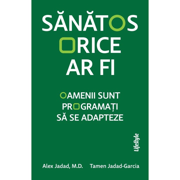Sanatos orice ar fi, Alex Jada, M.D. Tamen Jadad-Garcia