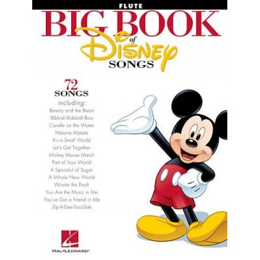 The Big Book of Disney Songs: Flute, Hal Leonard Publishing Corporation (Manufactured by)