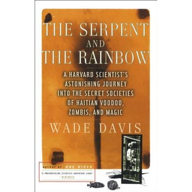 The Serpent and the Rainbow, Wade Davis