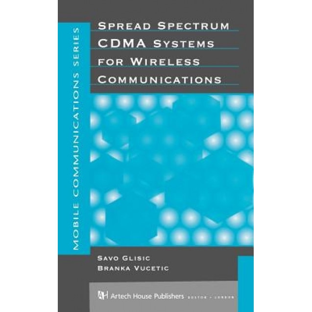Spread Spectrum Cdma Systems for Wireless Communications, Savo Glisic (Author)