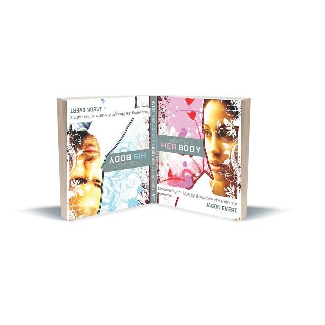 Theology of His Body/Theology of Her Body: Discovering the Strength & Mission of Masculinity/Discovering the Beauty and Mystery of Femininity, Jason Evert