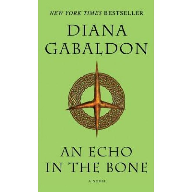 An Echo in the Bone, Diana Gabaldon