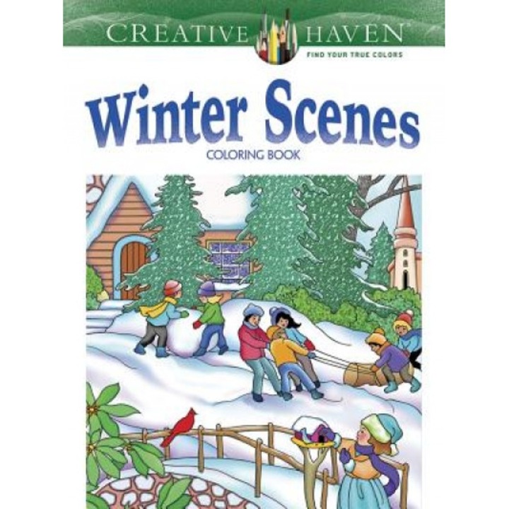 Creative Haven Winter Scenes Coloring Book, Marty Noble (Author)