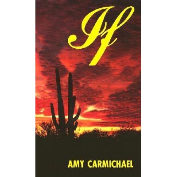 If, Amy Carmichael