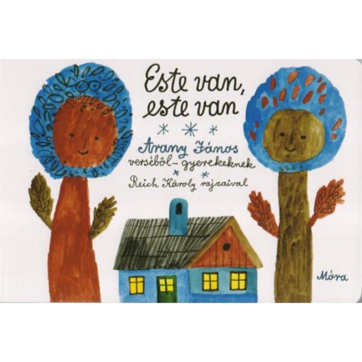 Este van, este van - Reich Károly
