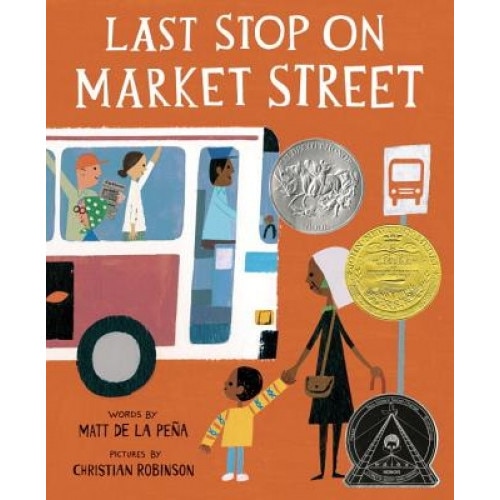 Last Stop on Market Street, Matt De La Pena (Author)