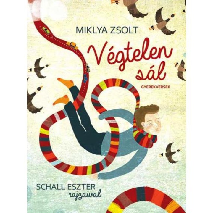 Végtelen sál - Gyerekversek - Miklya Zsolt