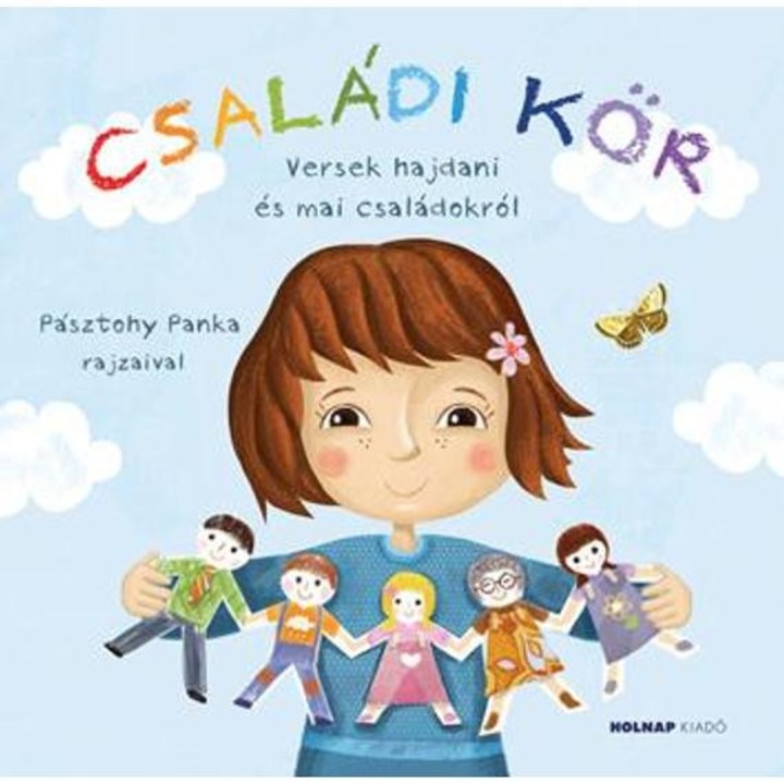 Családi kör - Versek hajdani és mai családokról - Havas Katalin