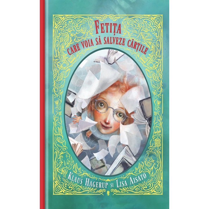 Fetita care voia sa salveze cartile - Klaus Hagerup si Lisa Aisato