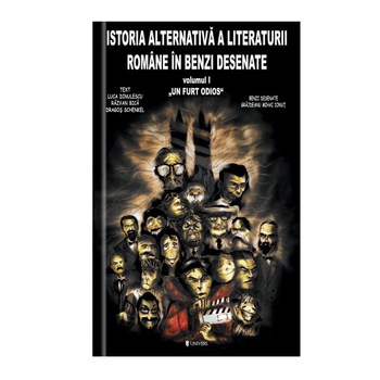 Istoria alternativa a literaturii romane in benzi desenate - Luca Dinulescu, Razvan Bica si Dragos Schenkel (texte); Grajdeanu Mihai Ionut (benzi desenate) Istoria alternativa a literaturii romane in benzi desenate - Luca Dinulescu, Razvan Bica si Dragos Schenkel (texte); Grajdeanu Mihai Ionut (benzi desenate)