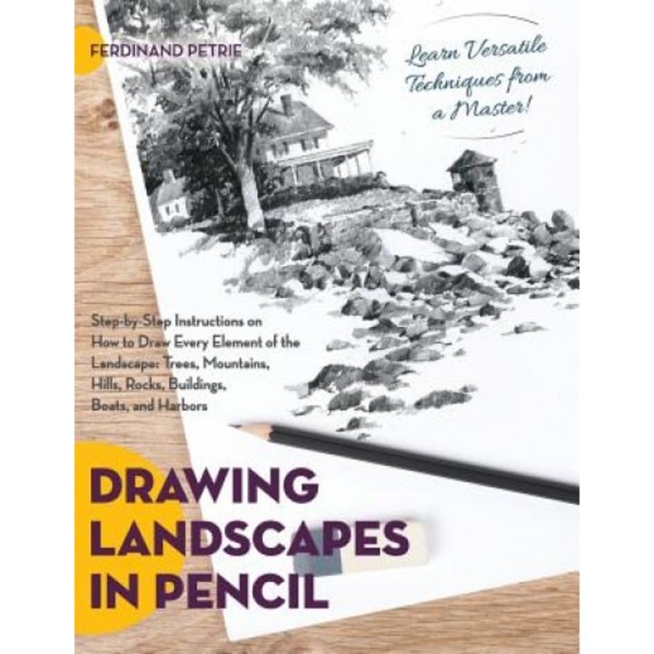 Drawing Landscapes in Pencil, Ferdinand Petrie (Author)