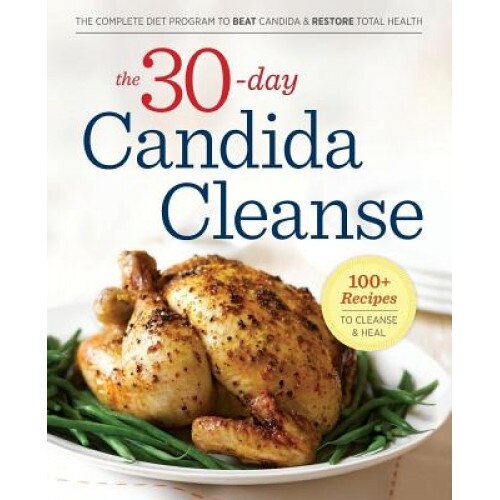 Candida Free! a 30-Day Candida Cleanse to Restore Vibrant Health, Shasta Press (Author)