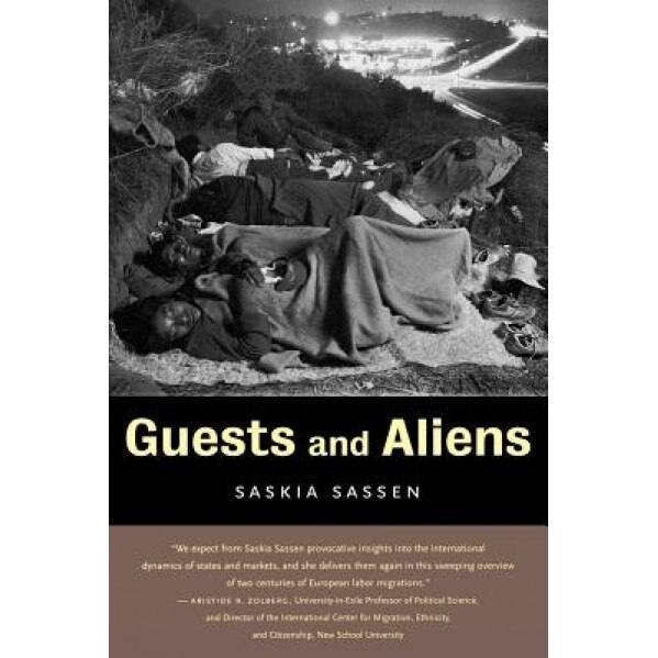 Guests and Aliens, Saskia Sassen (Author)