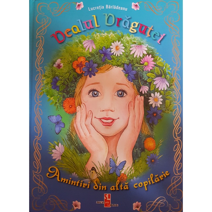 Dealul Dragutei - Amintiri din alta copilarie