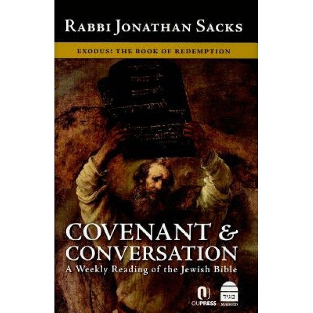 Covenant & Conversation: Exodus: The Book of Redemption, Jonathan Sacks