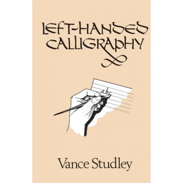 Left-Handed Calligraphy, Vance Studley