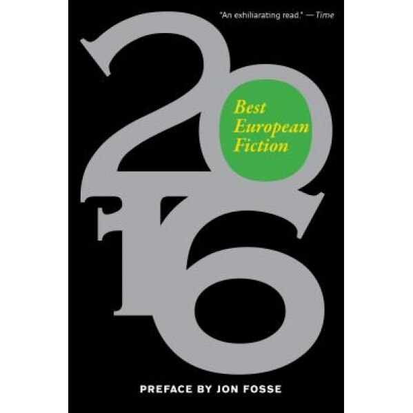 Best European Fiction 2016, Nathaniel Davis (Editor)