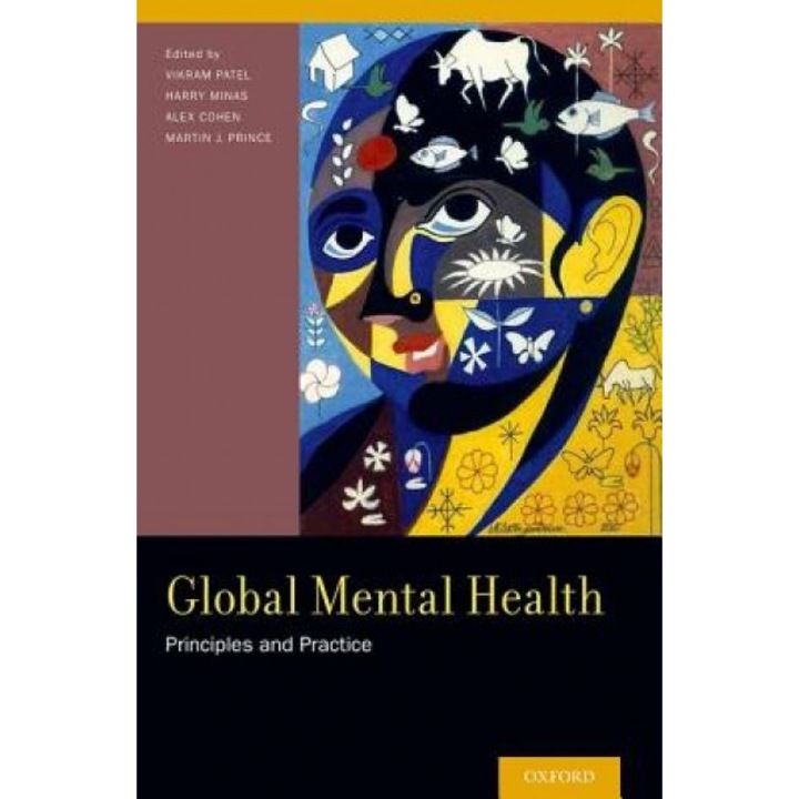 Global Mental Health: Principles and Practice - Vikram Patel (Editor)