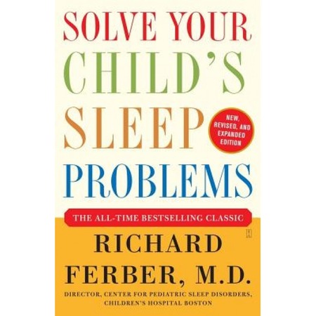 Solve Your Child S Sleep Problems Richard Ferber Emag Ro
