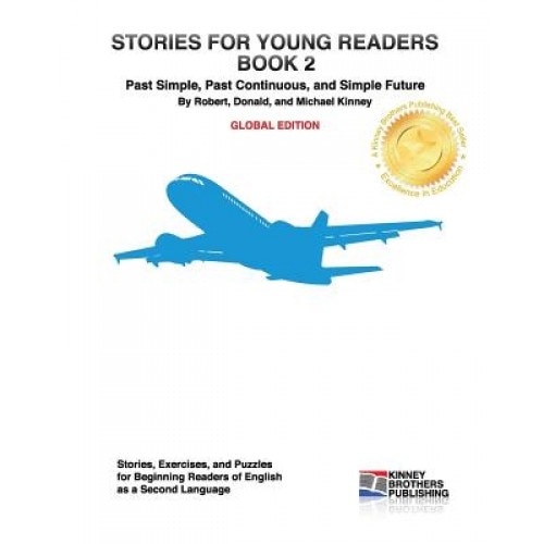 Stories for Young Readers, Book 2: Global Edition, Robert Kinney (Author)