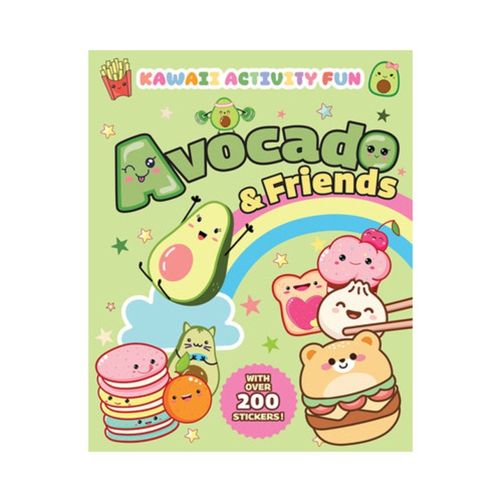 Avocado & Friends: Kawaii Activity Fun (with Over 200 Stickers!) - Giada Francia