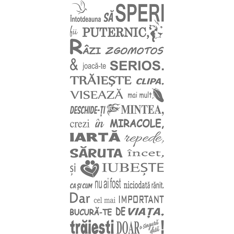 Sticker Decorativ - SMAER - SPERI, TRAIESTE, VISEAZA...- 120cm x 48cm - Argintiu
