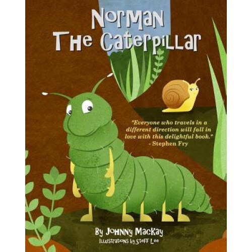 Norman the Caterpillar, Johnny Mackay (Author)