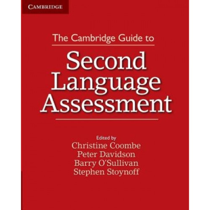 The Cambridge Guide to Second Language Assessment, Christine Coombe (Author)