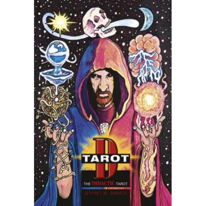 Tarot D: The Didactic Tarot - Jeffrey M. Donato (Author)