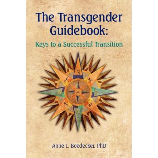 The Transgender Guidebook, Anne L. Boedecker Phd (Author)