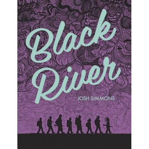 Black River, Josh Simmons (Author)