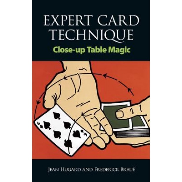 Expert Card Technique, Jean Hugard, Frederick Braue