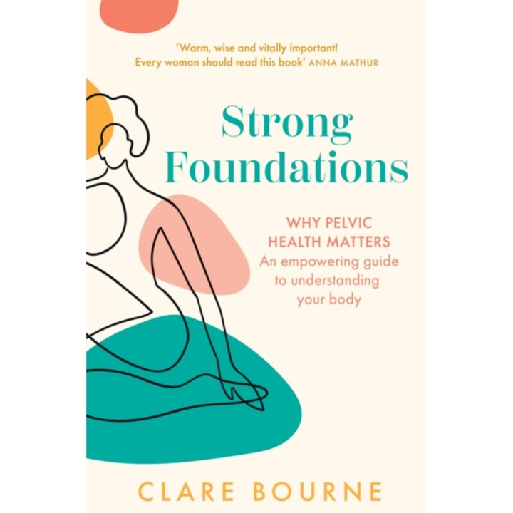 Strong Foundations - Clare Bourne