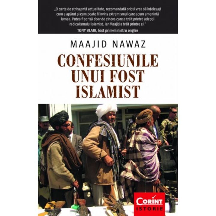Confesiunile unui fost islamist - Maajid Nawaz, editia 2017