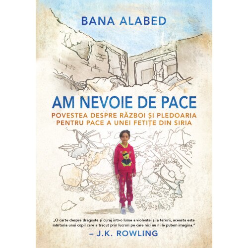 Am nevoie de pace - Bana Alabed
