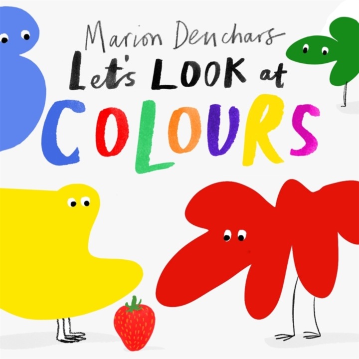 Let's Look At... Colours - Marion Deuchars
