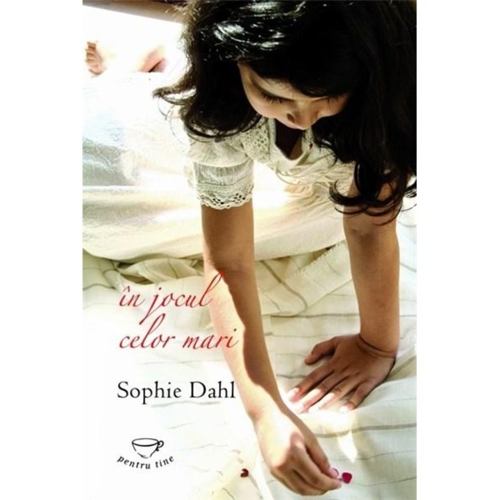 In Jocul Celor Mari - Sophie Dahl