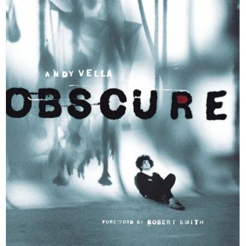 Obscure: Observing the Cure, Andy Vella (Author)