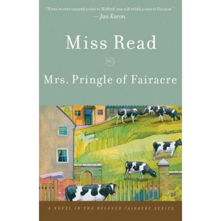 Mrs. Pringle of Fairacre, Read, Miss Read