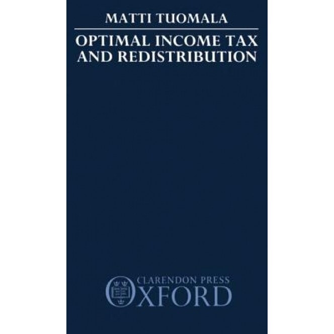Optimal Income Tax and Redistribution, Matti Tuomala (Author)