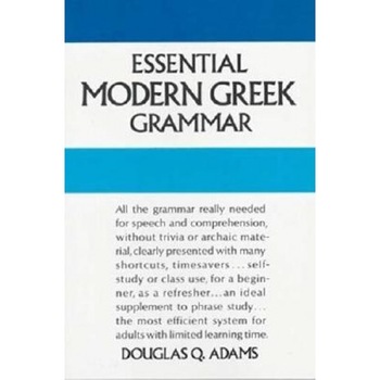Essential Modern Greek Grammar, Douglas Q. Adams Essential Modern Greek Grammar, Douglas Q. Adams