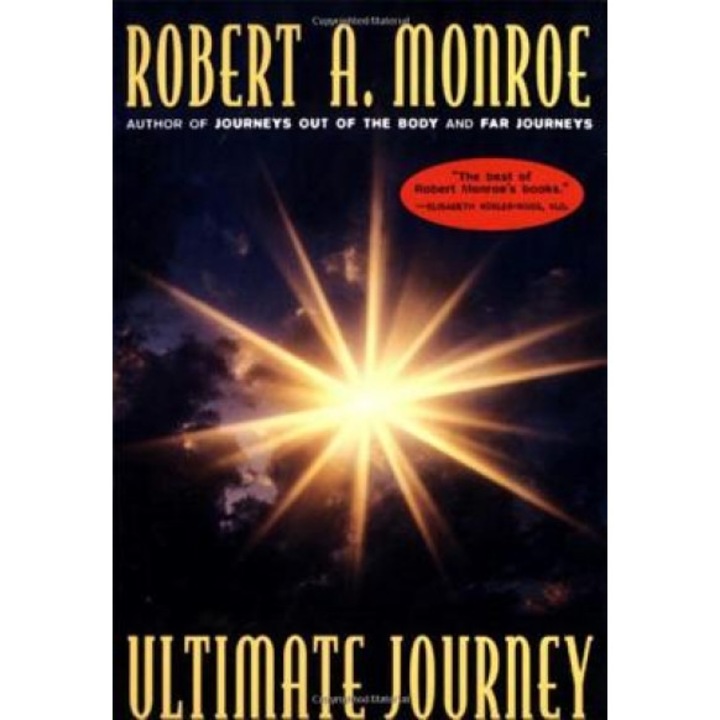 The Ultimate Journey - Robert A. Monroe