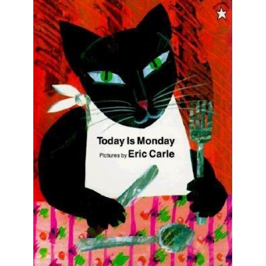 Today Is Monday, Eric Carle