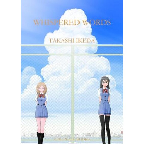 Whispered Words, Volume 1, Takashi Ikeda (Author)