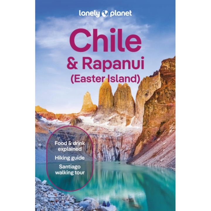 Lonely Planet Chile & Rapa Nui (easter Island) - Lonely Planet