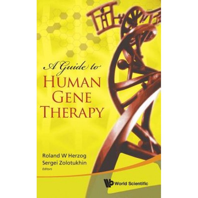A Guide to Human Gene Therapy, Herzog (Author)