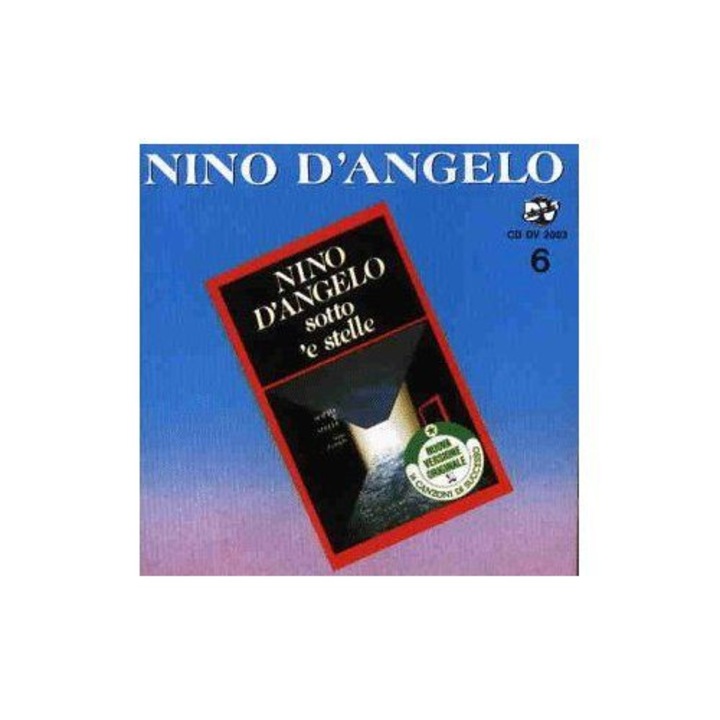 Nino D'angelo - Sotto 'E Stelle (1CD)
