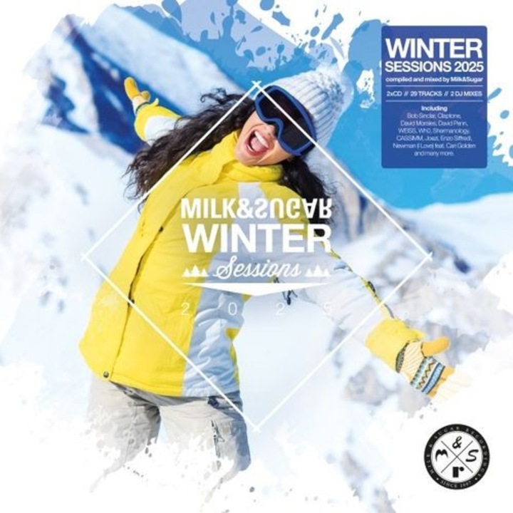 Various Artists - Milk & Sugar Winter Sessions 2025 (1CD)