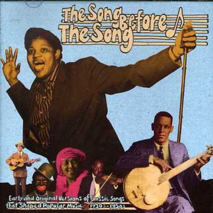 Various Artists - Song Before The Song (1CD)