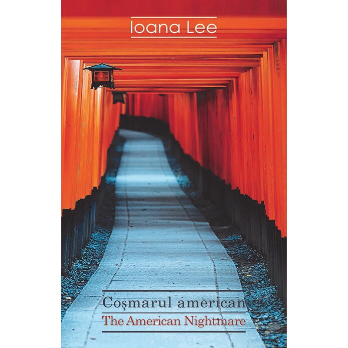 Cosmarul american - Ioana Lee